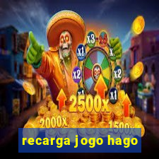 recarga jogo hago